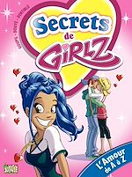 Download this eBook Girlz - Tome 1 - L'amour de A à Z