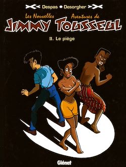 Télécharger le livre :  Les Nouvelles Aventures de Jimmy Tousseul - Tome 02