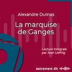 Télécharger le livre :  La marquise de Ganges