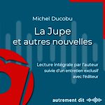 Télécharger le livre :  La Jupe et autres nouvelles