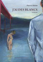Télécharger le livre :  J'ai des blancs