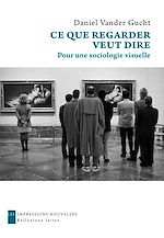 Download this eBook Ce que regarder veut dire