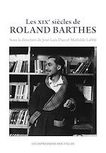 Download this eBook Les XIXe siècles de Roland Barthes