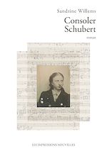 Télécharger le livre :  Consoler Schubert