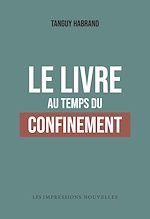 Télécharger le livre :  Le Livre au temps du confinement
