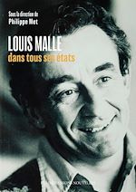 Télécharger le livre :  Louis Malle dans tous ses états
