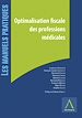 Télécharger le livre :  Optimalisation fiscale des professions médicales