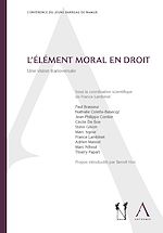 Télécharger le livre :  L'élément moral en droit