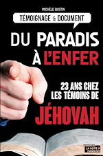 Télécharger le livre :  Du paradis à l'enfer