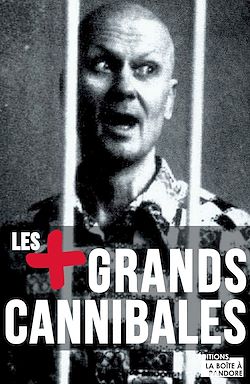 Télécharger le livre :  Les plus grands cannibales