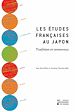 Télécharger le livre :  Les études françaises au Japon