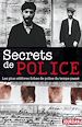 Télécharger le livre :  Secrets de police