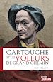 Télécharger le livre :  Cartouche et les voleurs de grand chemin