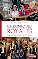 Télécharger le livre :  Chroniques royales