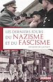 Télécharger le livre :  Les derniers jours du nazisme et du fascisme