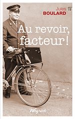 Télécharger le livre :  Au revoir, facteur !