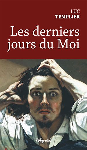 Téléchargez le livre :  Les derniers jours du Moi