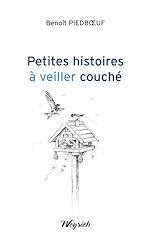 Télécharger le livre :  Petites histoires à veiller couché