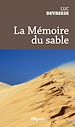 Télécharger le livre :  La Mémoire du sable