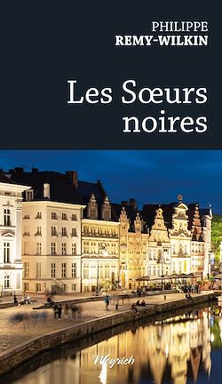 Télécharger le livre :  Les Sœurs noires