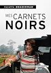 Télécharger le livre :  Mes carnets noirs