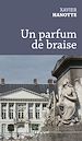 Télécharger le livre :  Un parfum de braise