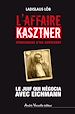 Télécharger le livre :  L'Affaire Kasztner