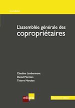 Télécharger le livre :  L'assemblée générale des copropriétaires