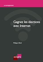 Télécharger le livre :  Gagnez les élections avec Internet