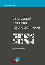 Télécharger le livre :  La pratique des tests psychotechniques