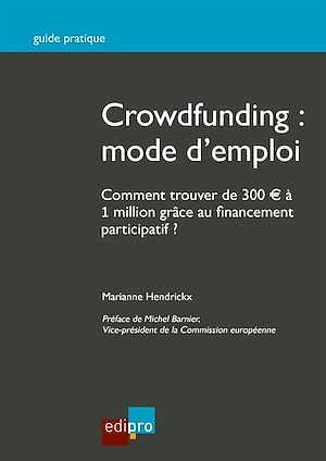 Téléchargez le livre :  Crowdfunding : mode d'emploi