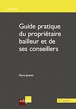 Télécharger le livre :  Guide du propriétaire bailleur et de ses conseillers - 2ème édition
