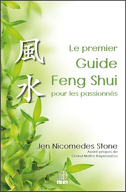 Télécharger le livre :  Le premier Guide Feng Shui pour les passionnés