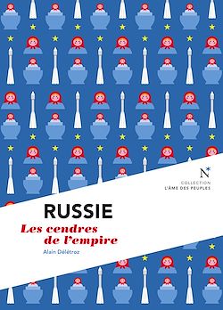 Télécharger le livre :  Russie : Les cendres de l'empire