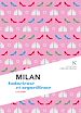 Télécharger le livre :  Milan : Audacieuse et orgueilleuse