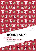 Download this eBook Bordeaux : Au-delà des Chartrons