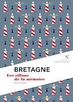 Download this eBook Bretagne : Les sillons de la mémoire