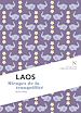 Télécharger le livre :  Laos : Mirages de la tranquilité