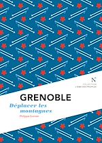 Download this eBook Grenoble : Déplacer les montagnes