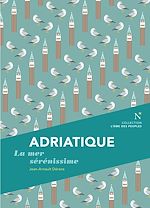 Télécharger le livre :  Adriatique