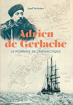 Télécharger le livre :  Adrien de Gerlache