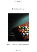 Télécharger le livre :  Histoire dérobée