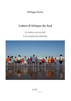 Téléchargez le livre :  Lettres d'Afrique du Sud