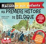 Télécharger le livre :  Ma première histoire de Belgique