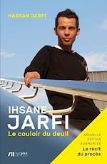 Télécharger le livre :  Ishane Jarfi - Le couloir du deuil