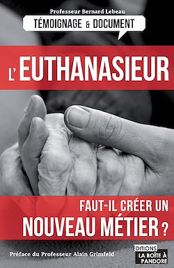 Télécharger le livre :  L'euthanasieur