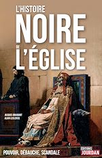 Télécharger le livre :  L'Histoire noire de l'Église