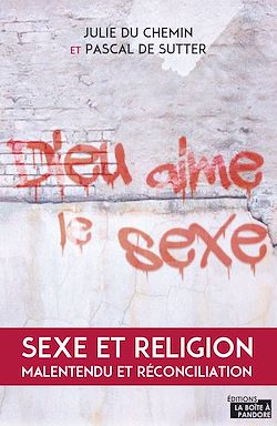 Télécharger le livre :  Dieu aime le sexe