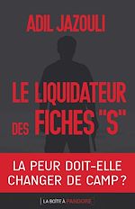 Télécharger le livre :  Le liquidateur des fiches S