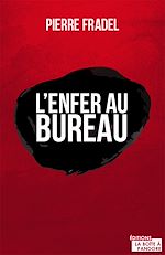 Télécharger le livre :  L’enfer au bureau